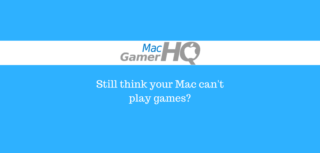 Gaming on a Mac with Ric From MacgamerHQ.com